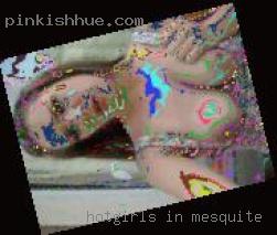 hotgirls in mesquite