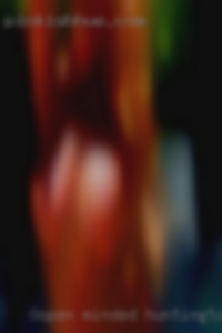 0open Huntington woman minded, fun, energetic, sexy. 0open Huntington woman minded, fun, energetic, sexy.